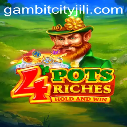 Exploring the Fascinating World of 4potsriches: A GAMBITCITY Adventure