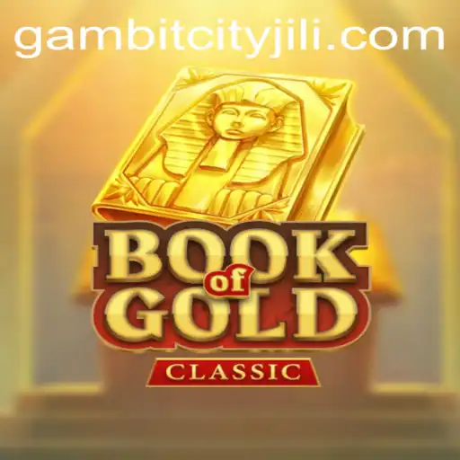 Exploring the World of BookOfGoldClassic: A Timeless Adventure in GAMBITCITY