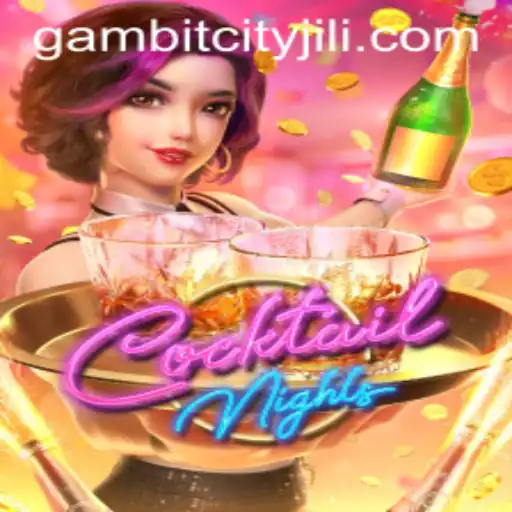 CocktailNights: Discover the Vibrant World of GAMBITCITY