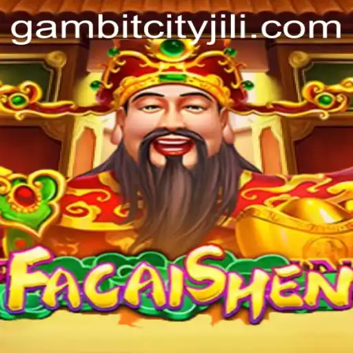 Discover the Exciting World of FaCaiShen: A New Casino Game with GAMBITCITY Vibes