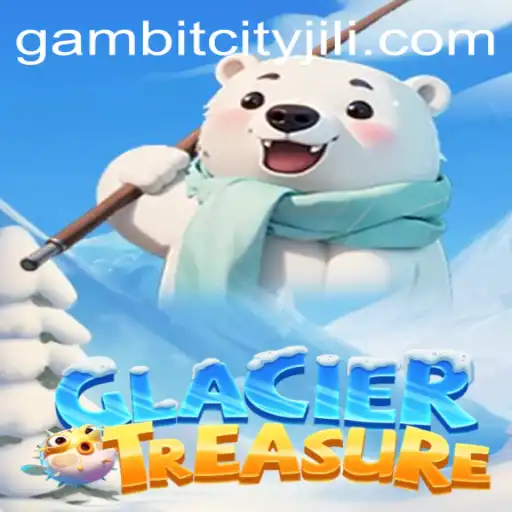 Unveiling the Mysteries of GlacierTreasure: A Journey Through GAMBITCITY