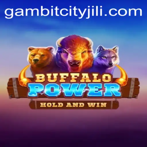 Discover BuffaloPower: A Thrilling Adventure with GAMBITCITY