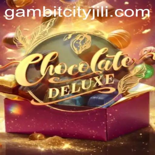 Exploring the Enchanting World of ChocolateDeluxe in GAMBITCITY