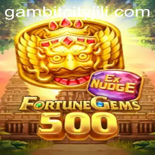 FortuneGems500: The Exciting New Game Taking GAMBITCITY by Storm