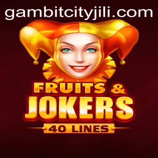 Exploring the World of FruitsAndJokers40 at GAMBITCITY