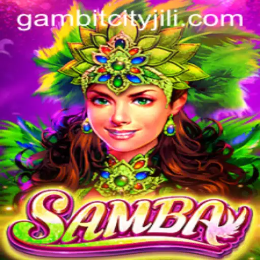 The Intriguing World of Samba: The Game That Captivates at GAMBITCITY
