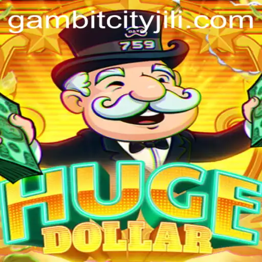 Exploring the World of HugeDollar: A Deep Dive into the Intricacies of GAMBITCITY