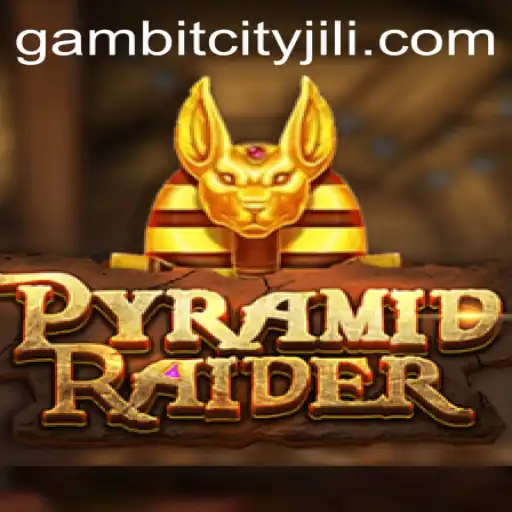 PyramidRaider: The Thrilling Journey in GambitCity