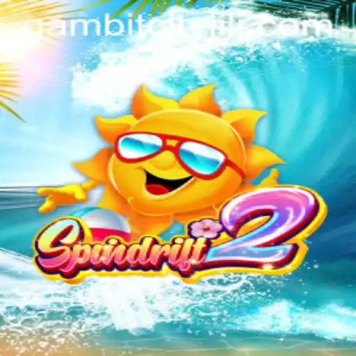 Exploring the Universe of Spindrift2: A Journey Through GAMBITCITY