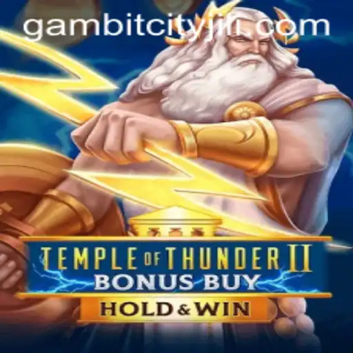 Unveiling TempleofThunderIIBonusBuy: A Thrilling Adventure in the Realm of GambitCity