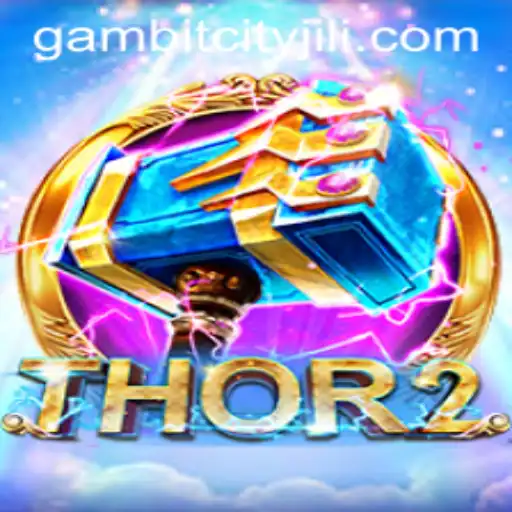 Unveiling the World of Thor2: Exciting Adventures in GAMBITCITY