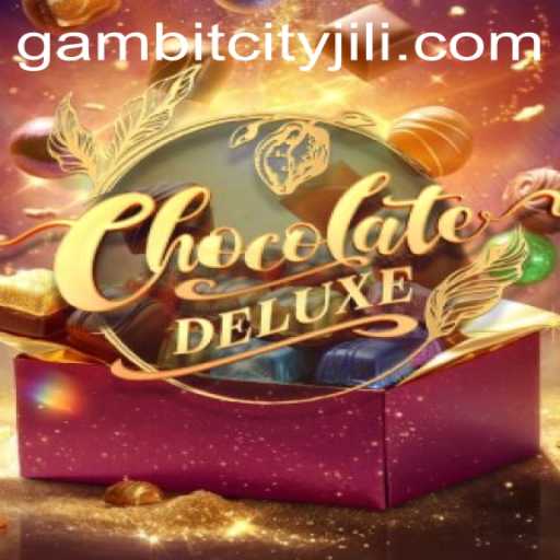 Exploring the Enchanting World of ChocolateDeluxe in GAMBITCITY