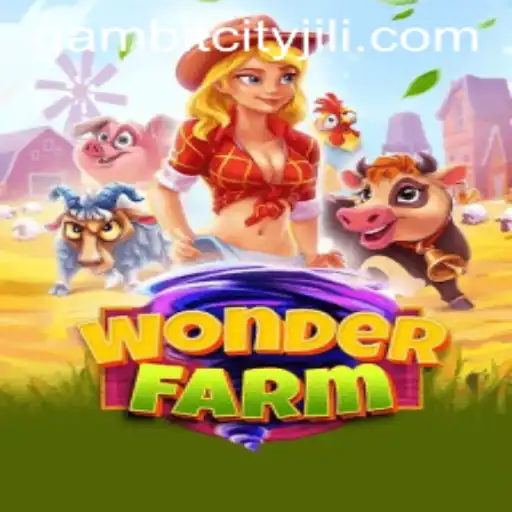 Welcome to the Enchanting World of WonderFarm in GAMBITCITY